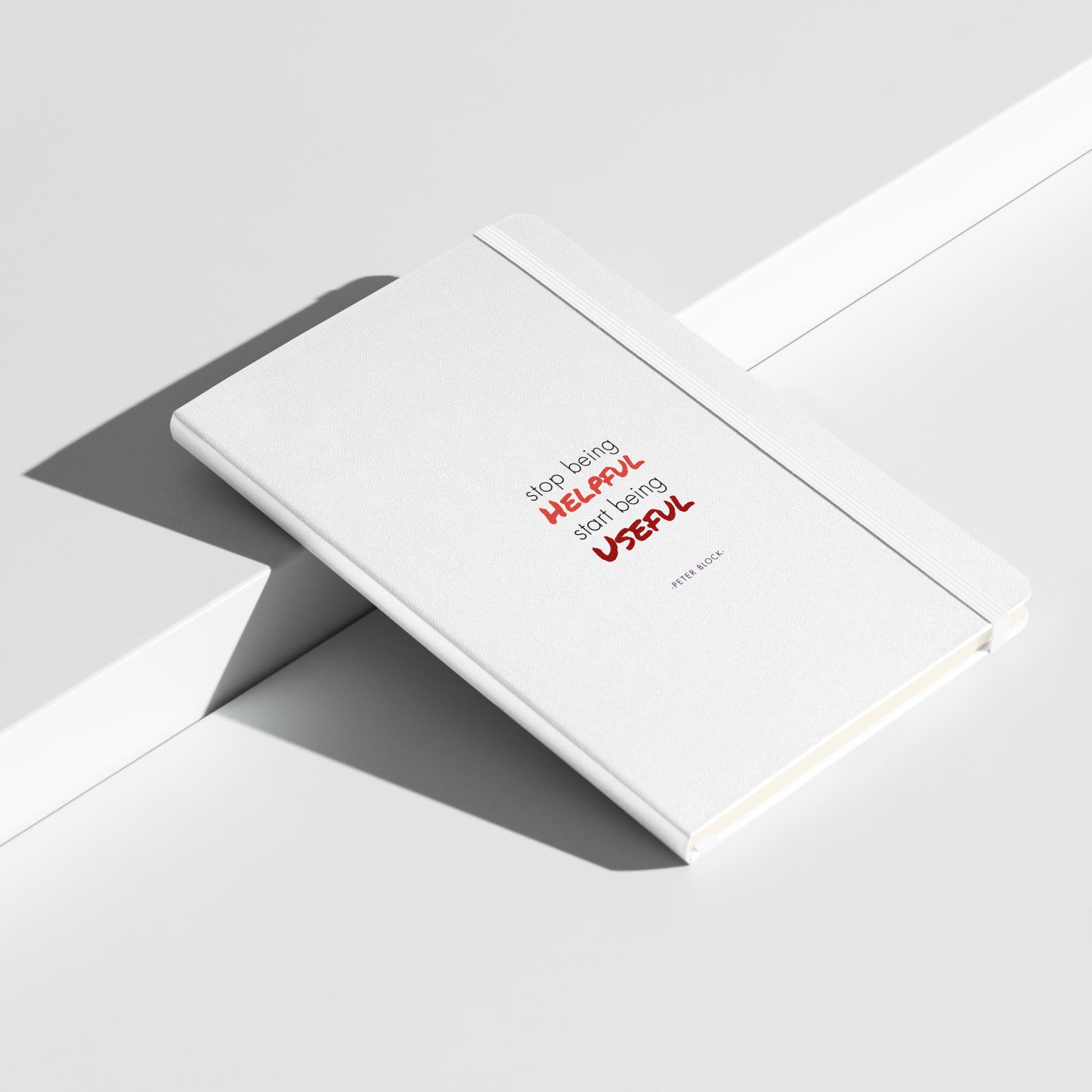 'Stop Being Helpful' Notebook